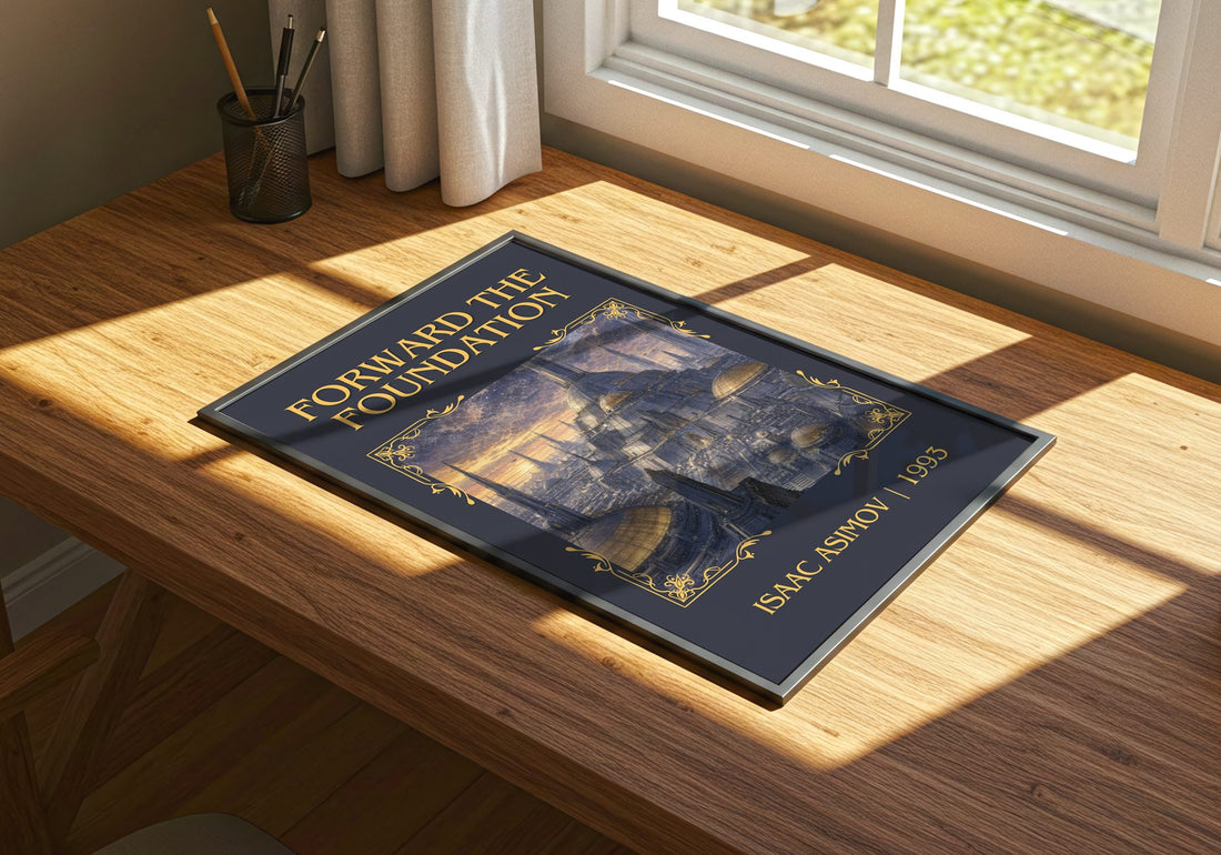 Forward the Foundation Classic Book Art Print by Isaac Asimov – print on a sunlit desk