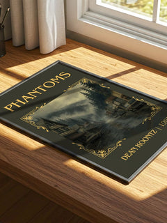 Phantoms Classic Book Art Print by Dean Koontz – print on a sunlit desk