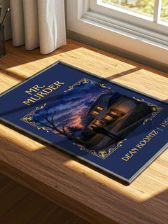 Mr. Murder Classic Book Art Print by Dean Koontz – print on a sunlit desk