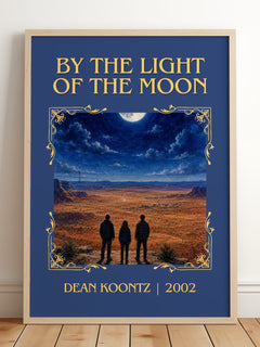 By the Light of the Moon Classic Book Art Print by Dean Koontz – framed print leaning on a wooden floor