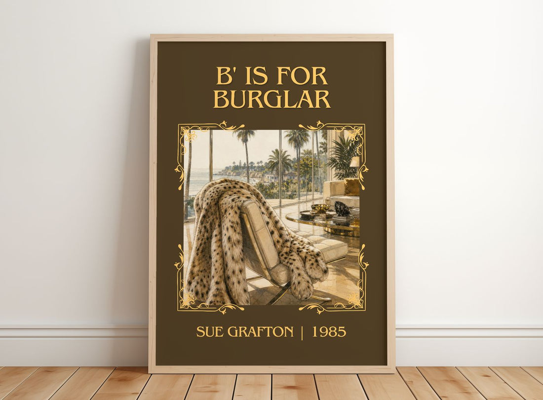 B' Is for Burglar Classic Book Art Print by Sue Grafton – framed print leaning on a wooden floor
