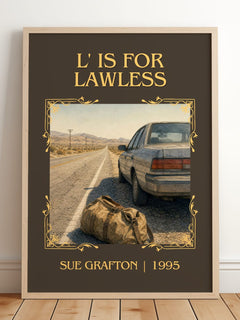 L' Is for Lawless Classic Book Art Print by Sue Grafton – framed print leaning on a wooden floor