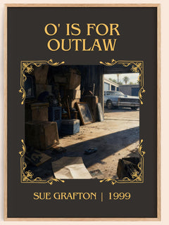 O' Is for Outlaw Classic Book Art Print by Sue Grafton – book poster