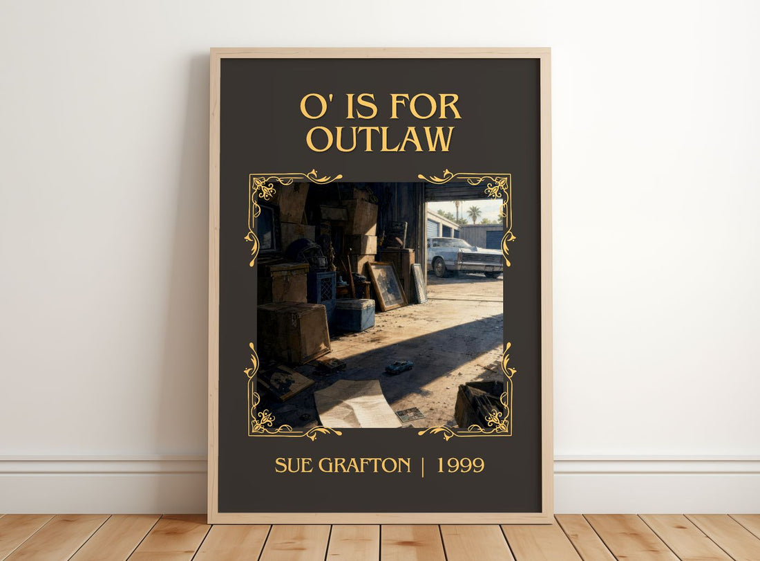 O' Is for Outlaw Classic Book Art Print by Sue Grafton – framed print leaning on a wooden floor