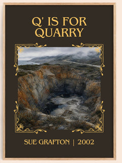 Q' Is for Quarry Classic Book Art Print by Sue Grafton – book poster