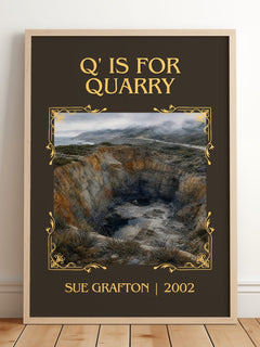 Q' Is for Quarry Classic Book Art Print by Sue Grafton – framed print leaning on a wooden floor