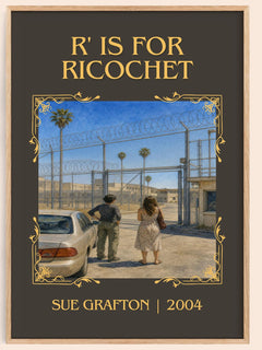 R' Is for Ricochet Classic Book Art Print by Sue Grafton – book poster