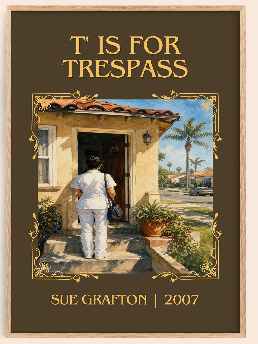T' Is for Trespass Classic Book Art Print by Sue Grafton – book poster