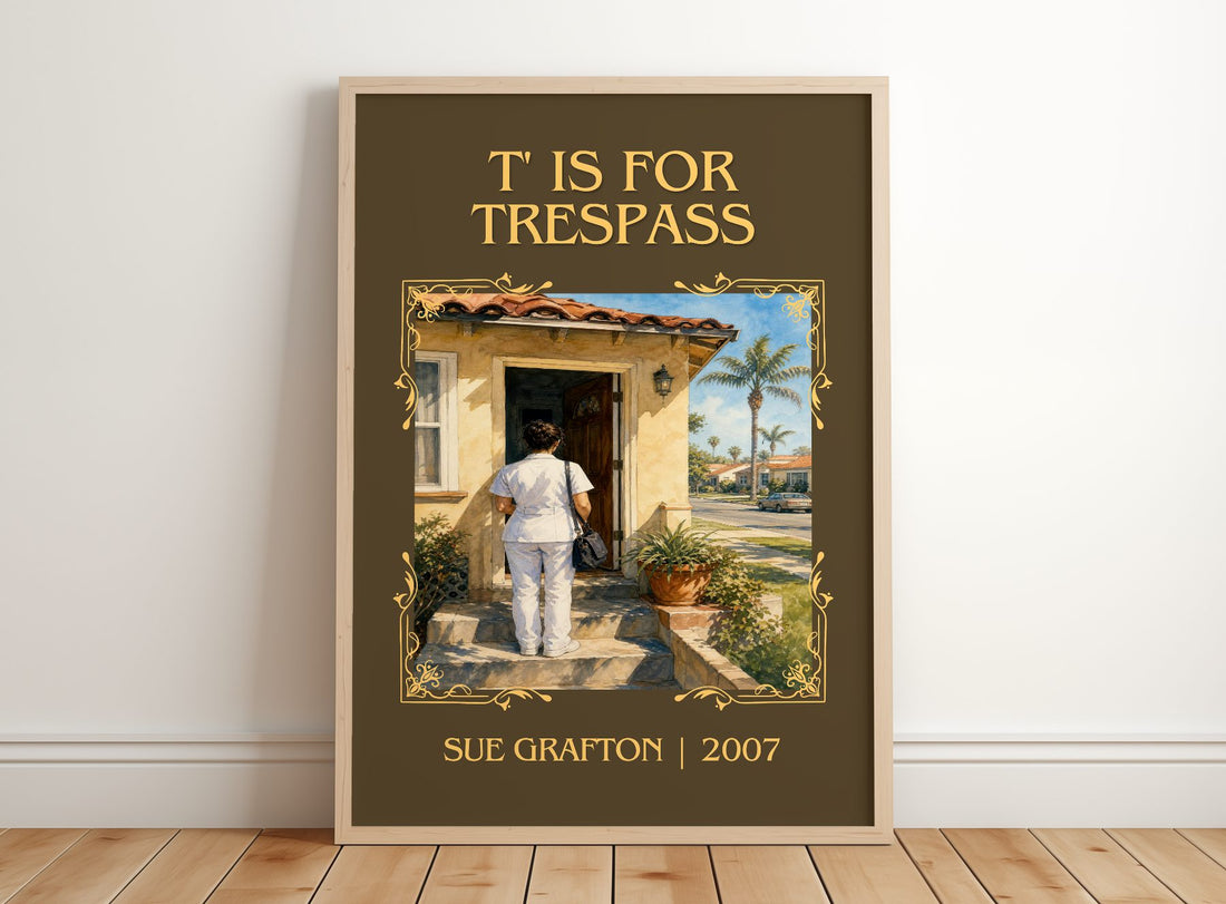T' Is for Trespass Classic Book Art Print by Sue Grafton – framed print leaning on a wooden floor