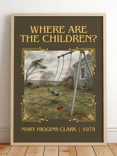 Where Are the Children? Classic Book Art Print by Mary Higgins Clark – framed print leaning on a wooden floor