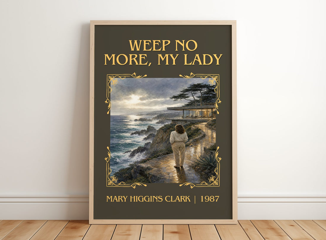 Weep No More, My Lady Classic Book Art Print by Mary Higgins Clark – framed print leaning on a wooden floor