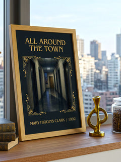 All Around the Town Classic Book Art Print by Mary Higgins Clark – framed print on a city-view windowsill