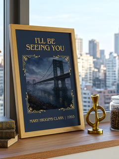 I'll Be Seeing You Classic Book Art Print by Mary Higgins Clark – framed print on a city-view windowsill