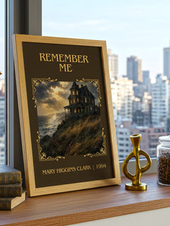 Remember Me Classic Book Art Print by Mary Higgins Clark – framed print on a city-view windowsill