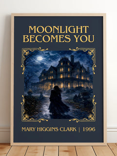 Moonlight Becomes You Classic Book Art Print by Mary Higgins Clark – framed print leaning on a wooden floor