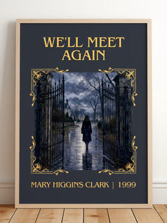 We'll Meet Again Classic Book Art Print by Mary Higgins Clark – framed print leaning on a wooden floor