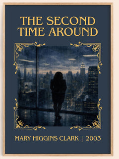 The Second Time Around Classic Book Art Print by Mary Higgins Clark – book poster