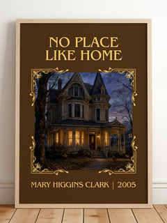 No Place Like Home Classic Book Art Print by Mary Higgins Clark – framed print leaning on a wooden floor