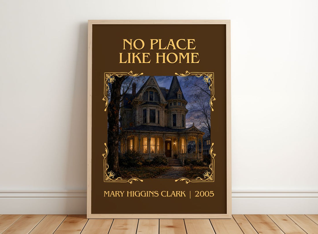 No Place Like Home Classic Book Art Print by Mary Higgins Clark – framed print leaning on a wooden floor