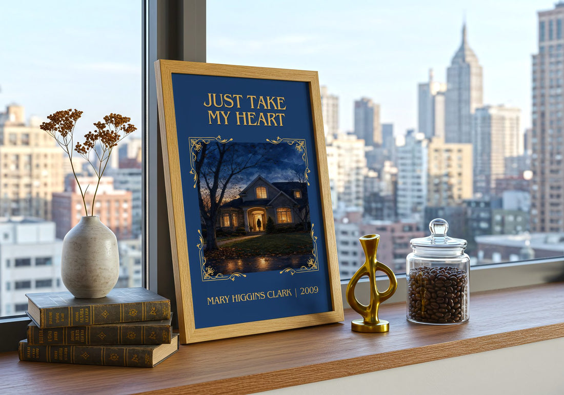 Just Take My Heart Classic Book Art Print by Mary Higgins Clark – framed print on a city-view windowsill