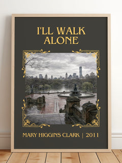 I'll Walk Alone Classic Book Art Print by Mary Higgins Clark – framed print leaning on a wooden floor