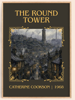 The Round Tower Classic Book Art Print by Catherine Cookson – book poster