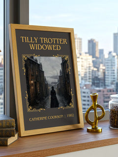 Tilly Trotter Widowed Classic Book Art Print by Catherine Cookson – framed print on a city-view windowsill