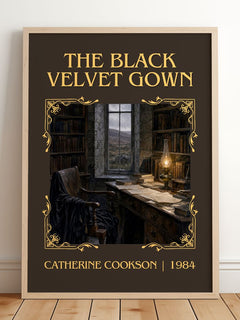 The Black Velvet Gown Classic Book Art Print by Catherine Cookson – framed print leaning on a wooden floor