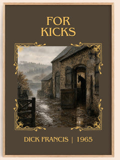 For Kicks Classic Book Art Print by Dick Francis – book poster