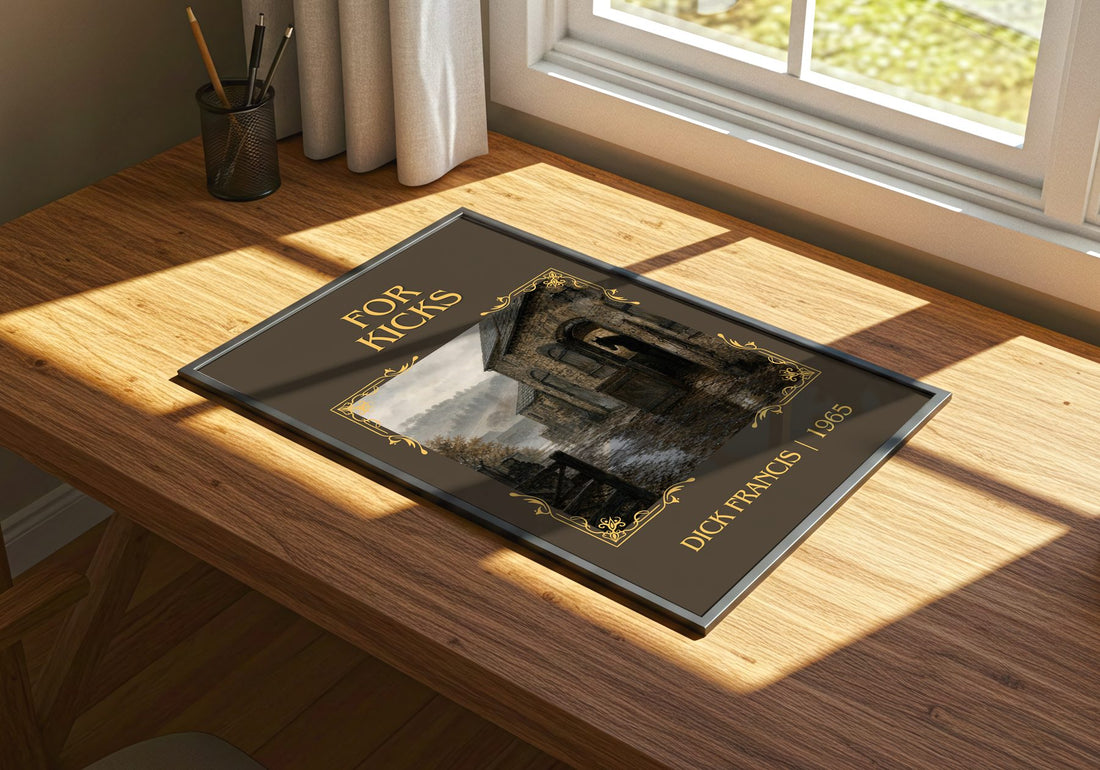 For Kicks Classic Book Art Print by Dick Francis – print on a sunlit desk