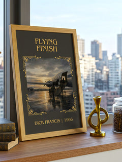 Flying Finish Classic Book Art Print by Dick Francis – framed print on a city-view windowsill