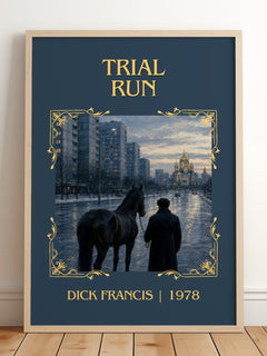 Trial Run Classic Book Art Print by Dick Francis – framed print leaning on a wooden floor