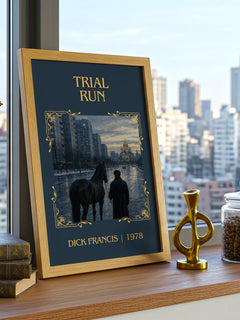 Trial Run Classic Book Art Print by Dick Francis – framed print on a city-view windowsill