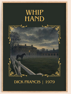 Whip Hand Classic Book Art Print by Dick Francis – book poster