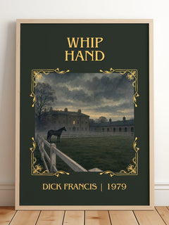Whip Hand Classic Book Art Print by Dick Francis – framed print leaning on a wooden floor