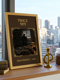 Twice Shy Classic Book Art Print by Dick Francis – framed print on a city-view windowsill