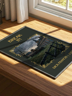 Break In Classic Book Art Print by Dick Francis – print on a sunlit desk