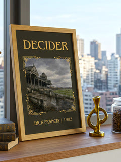 Decider Classic Book Art Print by Dick Francis – framed print on a city-view windowsill