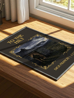 To the Hilt Classic Book Art Print by Dick Francis – print on a sunlit desk