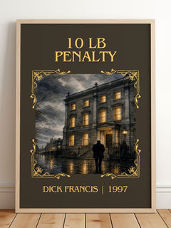 10 lb Penalty Classic Book Art Print by Dick Francis – framed print leaning on a wooden floor