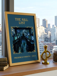 The Kill List Classic Book Art Print by Frederick Forsyth – framed print on a city-view windowsill