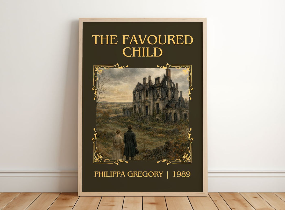 The Favoured Child Classic Book Art Print by Philippa Gregory – framed print leaning on a wooden floor