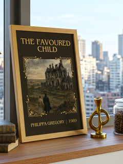 The Favoured Child Classic Book Art Print by Philippa Gregory – framed print on a city-view windowsill