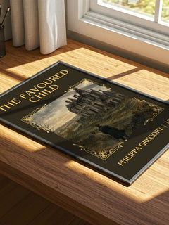 The Favoured Child Classic Book Art Print by Philippa Gregory – print on a sunlit desk