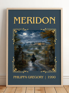 Meridon Classic Book Art Print by Philippa Gregory – framed print leaning on a wooden floor