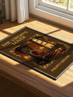 The Virgin's Lover Classic Book Art Print by Philippa Gregory – print on a sunlit desk