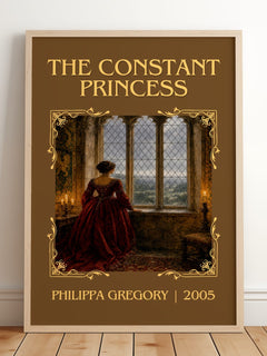 The Constant Princess Classic Book Art Print by Philippa Gregory – framed print leaning on a wooden floor