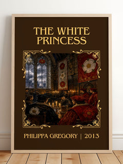 The White Princess Classic Book Art Print by Philippa Gregory – framed print leaning on a wooden floor