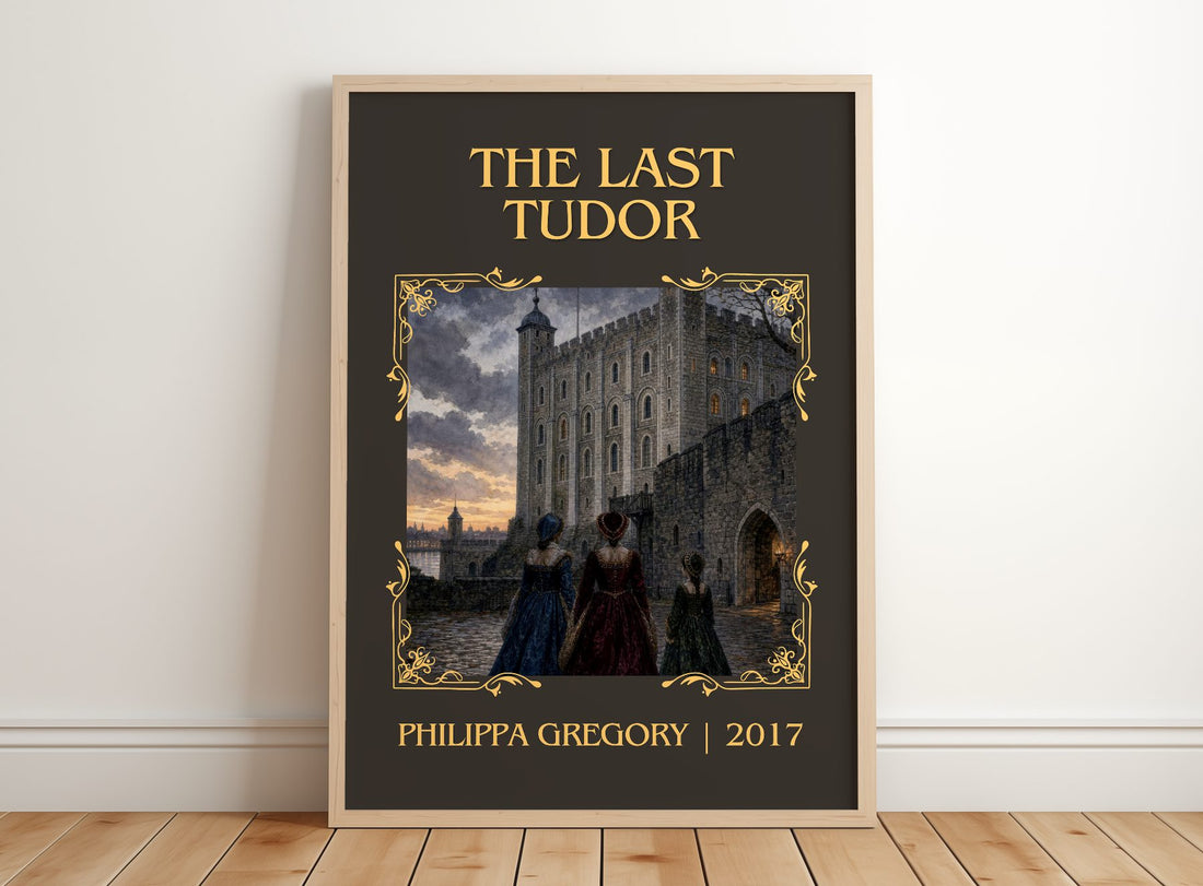 The Last Tudor Classic Book Art Print by Philippa Gregory – framed print leaning on a wooden floor