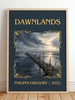 Dawnlands Classic Book Art Print by Philippa Gregory – framed print leaning on a wooden floor